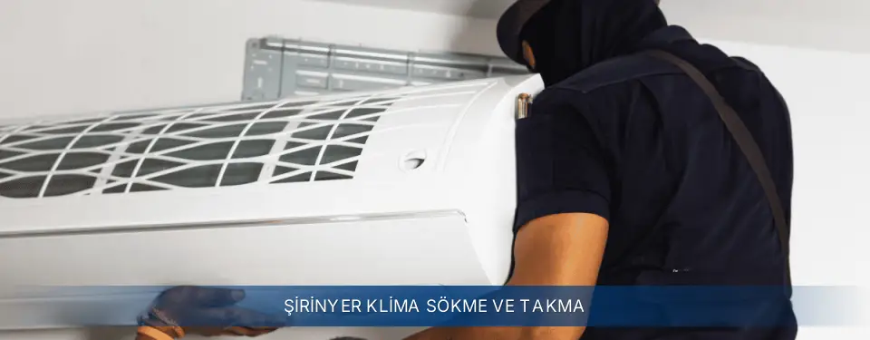 Şirinyer İlçemi Electrolux Klima Sökme ve Takma